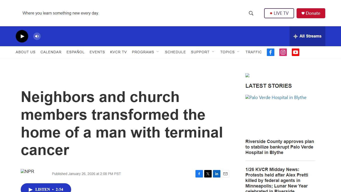 Neighbors and church members transformed the home of a man with terminal cancer KVCR News